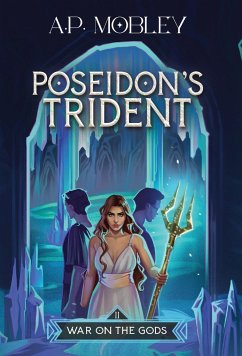 Poseidon's Trident - Mobley, A. P.