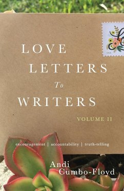 Love Letters to Writers - Cumbo-Floyd, Andi