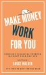 Make Money Work For You - Bild 1