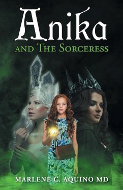 Anika and The Sorceress - Aquino, Marlene C