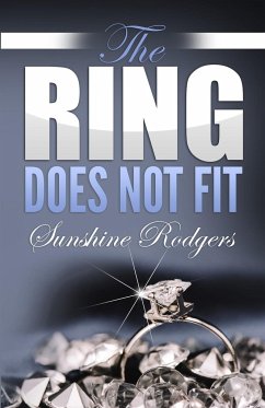 The Ring Does Not Fit - Rodgers, Sunshine