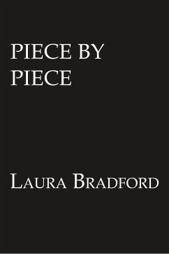 Piece by Piece - Bradford, Laura