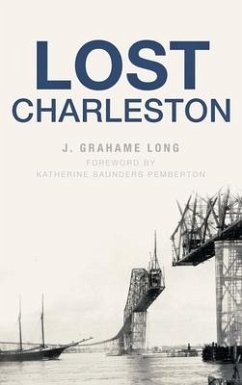 Lost Charleston - Long, J. Grahame