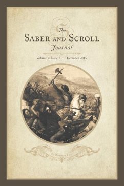 Saber & Scroll: Volume 4, Issue 3, December 2015 - Cook, Joseph J.