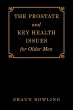The Prostate and Key Health Issues for... - Bild 1