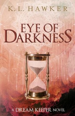 Eye of Darkness - Hawker, K. L.