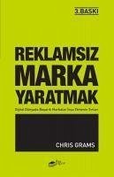 Reklamsiz Marka Yaratmak - Grams, Chris