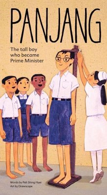 Panjang: The Tall Boy Who Became Prime Minister - Peh, Shing Huei