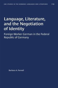 Language, Literature, and the Negotiation of Identity - Fennell, Barbara A