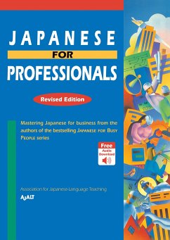 Japanese for Professionals: Revised Edition - Ajalt