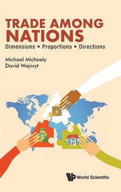Trade Among Nations - Michael Michaely; David Wajnryt