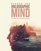 Search for Holographic Mind