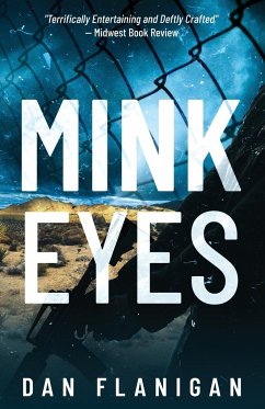 Mink Eyes - Flanigan, Dan