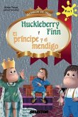 Huckleberry Finn y El príncipe y el mendigo