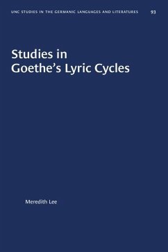 Studies in Goethe's Lyric Cycles - Lee, Meredith