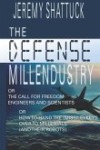 The Defense Millendustry