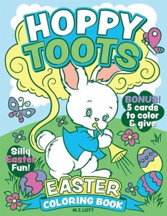 Hoppy Toots Easter Coloring Book - Lott, M. T.