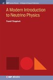 A Modern Introduction to Neutrino Physics