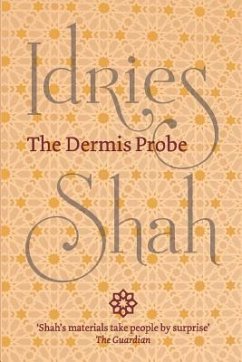 The Dermis Probe (Pocket Edition) - Shah, Idries