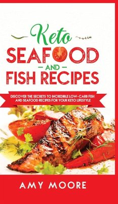 Keto Seafood and Fish Recipes - Moore, Amy