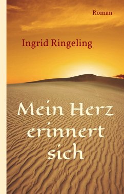 Mein Herz erinnert sich - Ringeling, Ingrid