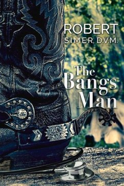 The Bangs Man: A Dr. Thomas Russell Story - Simer, Robert