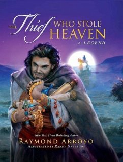 The Thief Who Stole Heaven - Arroyo, Raymond