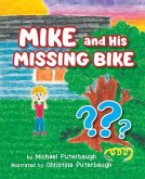 Mike & His Missing Bike