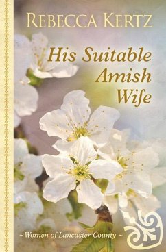 His Suitable Amish Wife - Kertz, Rebecca