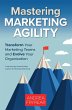 Mastering Marketing Agility - Bild 1