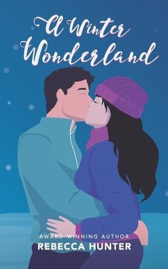 A Winter Wonderland - Hunter, Rebecca