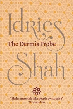 The Dermis Probe (Pocket Edition) - Shah, Idries