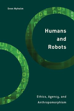 Humans and Robots - Nyholm, Sven
