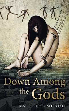 Down Among the Gods - Thompson, Kate