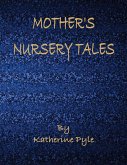 Mother's Nursery Tales