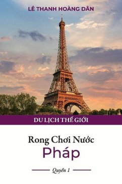 Rong Choi Nu?c Pháp: Quy?n 1 Volume 1 - Dân, Lê Thanh Hoàng