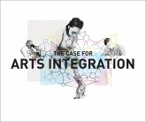 The Case for Arts Integration