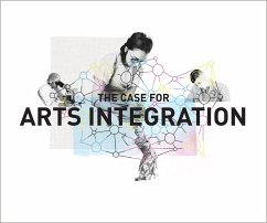 Cover The Case for Arts Integration