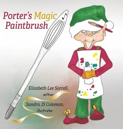 Porter's Magic Paintbrush - Sorrell, Elizabeth Lee