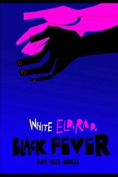 White Eldorado, Black Fever - Boneza, Rais Neza