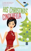 His Christmas Cinderella (San Francisco Dragons, #3) (eBook, ePUB)