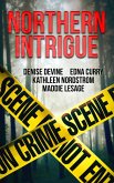 Northern Intrigue (eBook, ePUB)