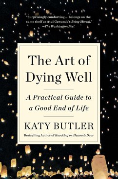 The Art of Dying Well - Butler, Katy