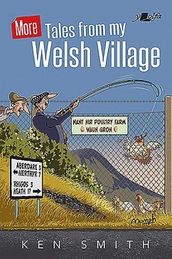 More Tales from My Welsh Village - Smith, Ken