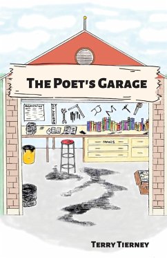 The Poet's Garage - Tierney, Terry