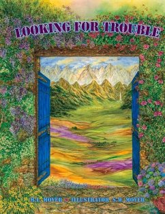 Looking for Trouble: Volume 1 - Moyer, M. L.