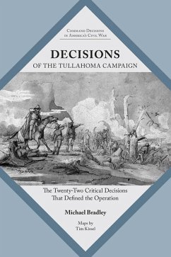 Decisions of the Tullahoma Campaign - Bradley, Michael