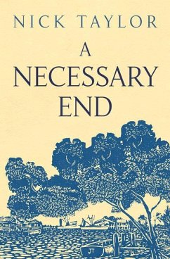 A Necessary End - Taylor, Nick