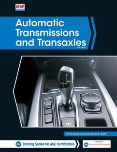Automatic Transmissions and Transaxles - Johanson, Chris; Duffy, James E