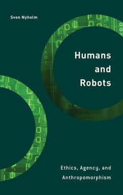 Humans and Robots - Nyholm, Sven